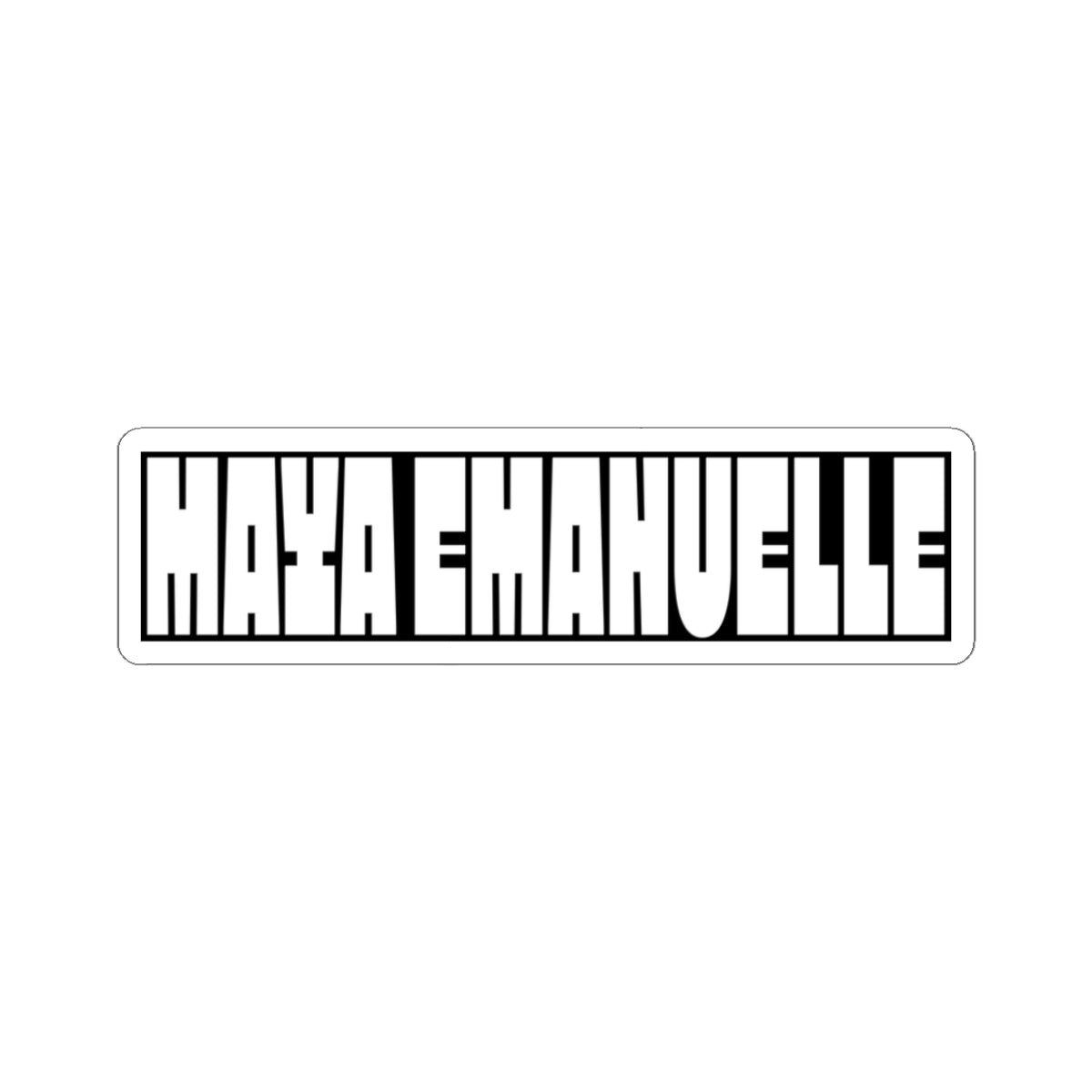 Maya Emanuelle Sticker